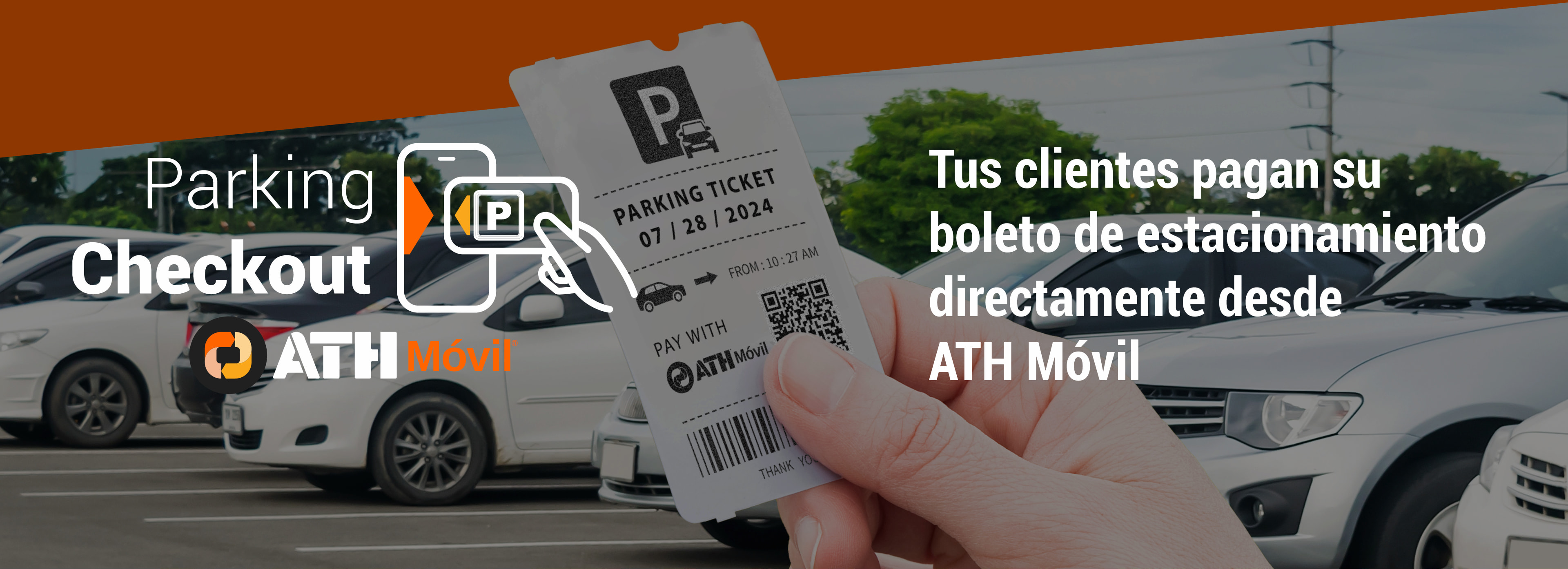 ATH Móvil Parking Checkout. Tus clientes pagan su boleto de estacionamiento directamente desde ATH Móvil